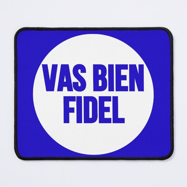 Item preview, Camilo Cienfuegos "Vas Bien Fidel" Quote designed and sold by RevolutionInPaint.