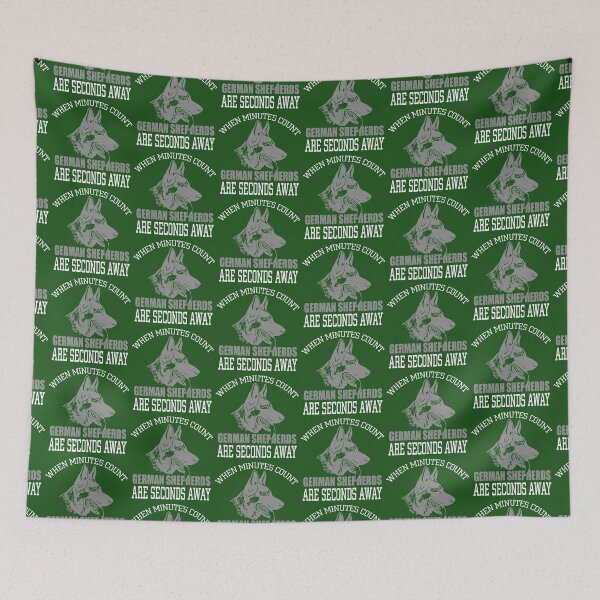 Item preview, When minutes count German Shepherds are seconds away designed and sold by trendism.