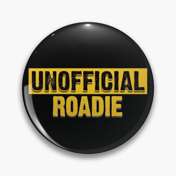Item preview, Unofficial Roadie designed and sold by EdgyDesignForU.