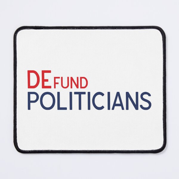 Item preview, defund politicians designed and sold by KucingLucu.