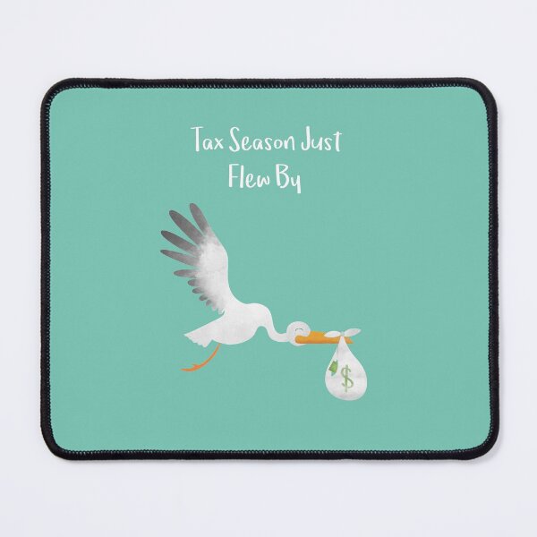 Item preview, Tax Season Just Flew By designed and sold by thewishdesigns.