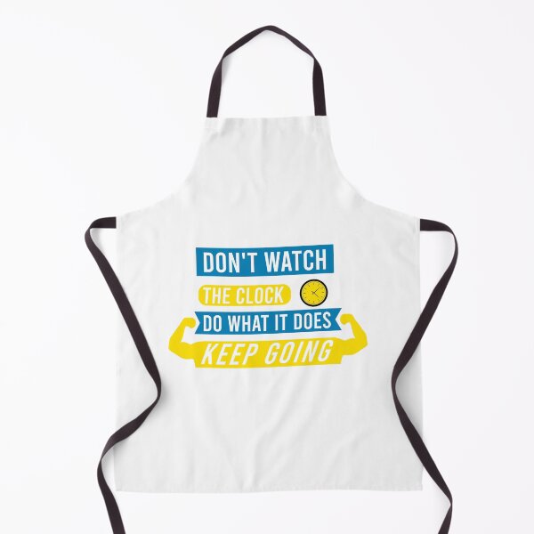 Item preview, don't watch the clock do what it does keep going designed and sold by Braxoli.