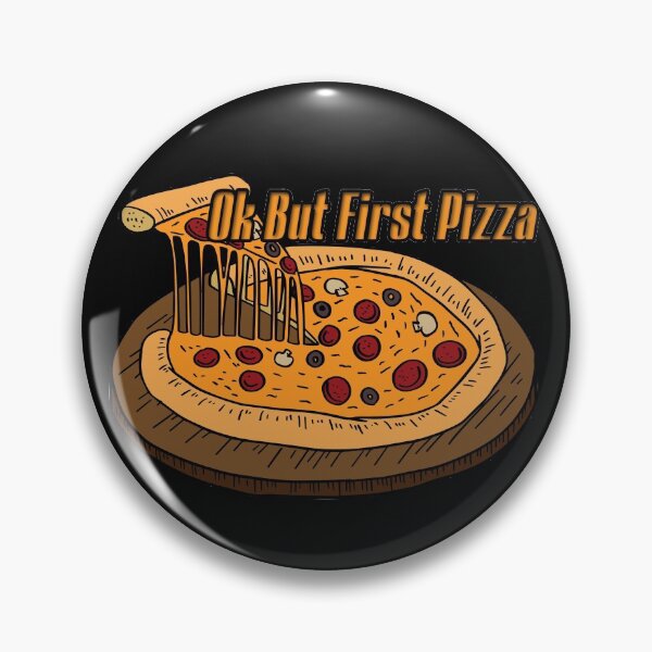 Item preview, Ok But First Pizza designed and sold by NuarzDesign.