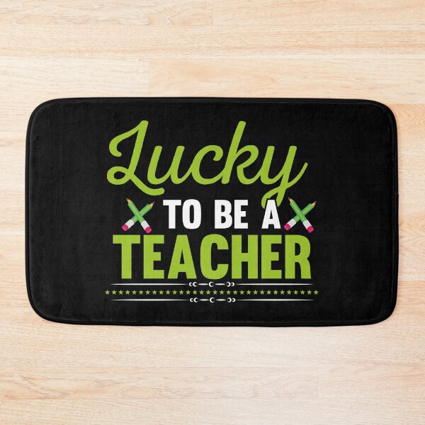 Item preview, Lucky To Be A Teacher designed and sold by AuroraApparel.