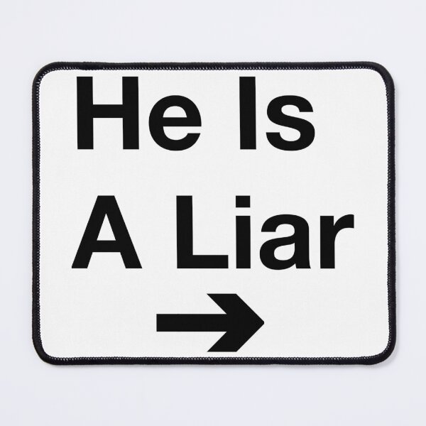 Item preview, Copy of He Is A Liar designed and sold by Sensei Squix.