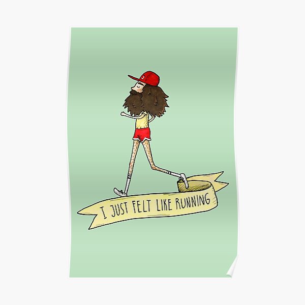 Forrest Gump - I just felt like running Poster