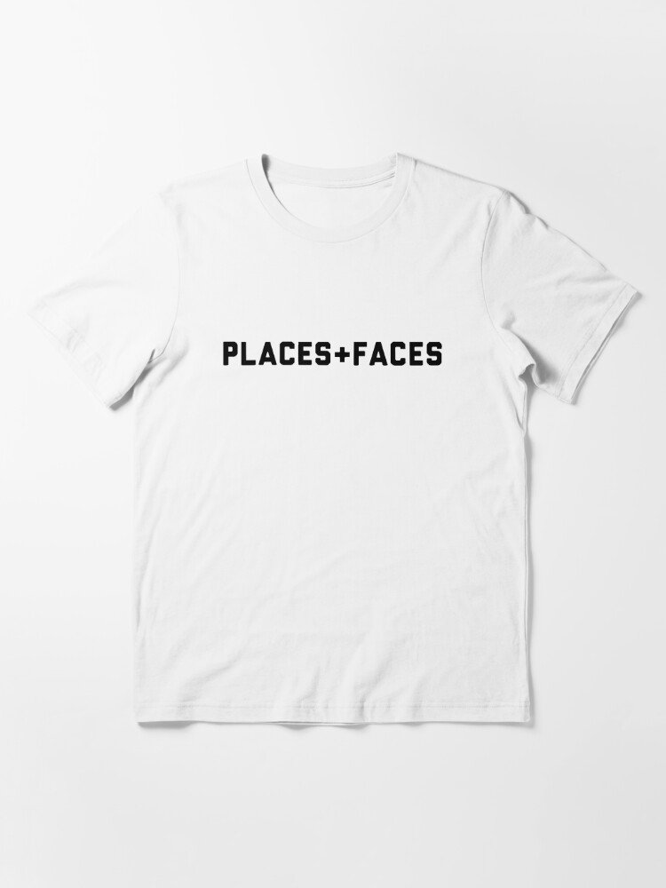 Places + Faces 