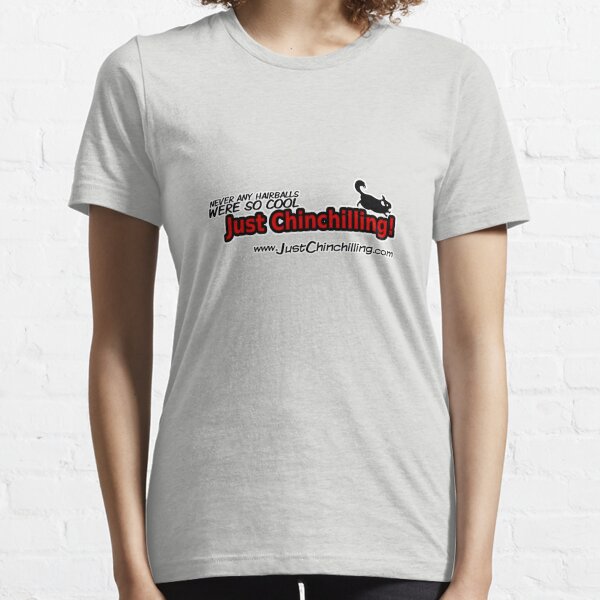 Just Chinchilling! (title) Essential T-Shirt