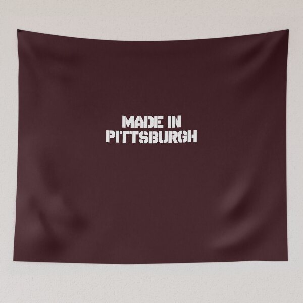 Item preview, Made In Pittsburgh designed and sold by AlwaysAwesome.