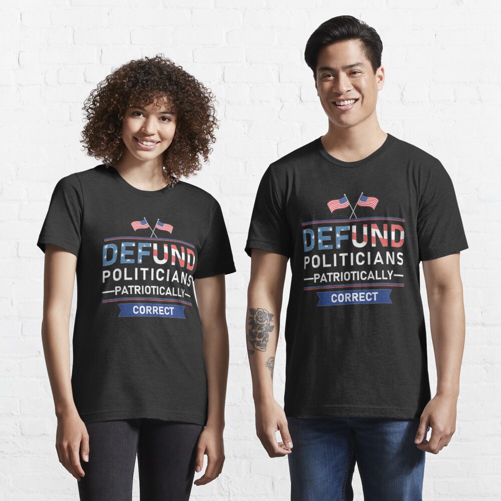 patriotically correct t shirts