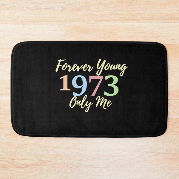 Item preview, Forever Young, 48th Birthday Aged Perfectly Gift, 1973 birthday designed and sold by Anastasiia87.