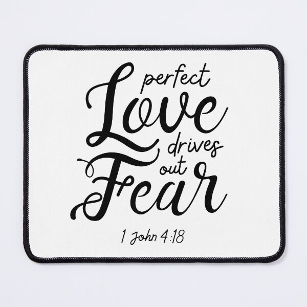Item preview, Perfect Love drives out Fear designed and sold by AE3store.