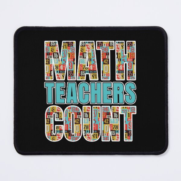 Item preview, Math Teachers Count | Teacher Appreciation Back To School designed and sold by GravitiTees.