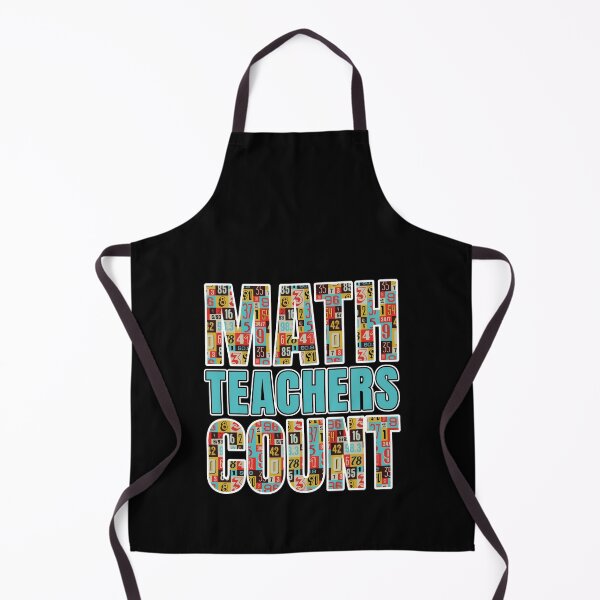 Item preview, Math Teachers Count | Teacher Appreciation Back To School designed and sold by GravitiTees.