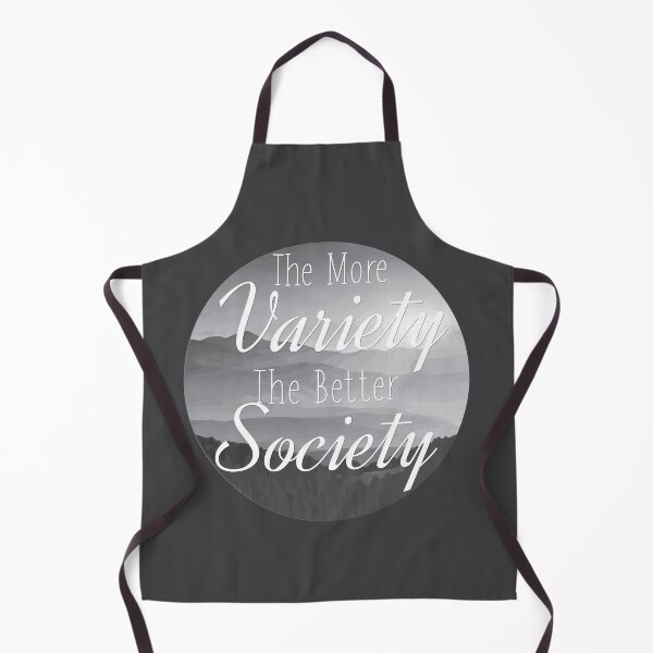 Item preview, The more Variety the better Society designed and sold by thewishdesigns.