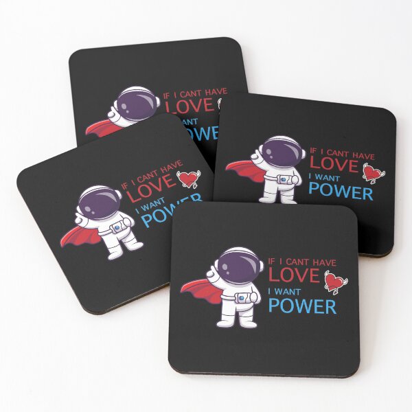 Item preview, if i cant have love i want power designed and sold by damithez.