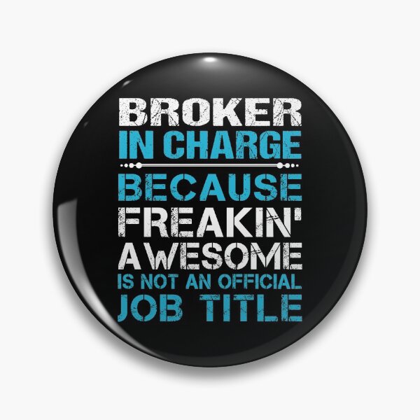 Item preview, Broker In Charge T Shirt - Freaking Awesome Gift Item Tee designed and sold by ribbinjunk.