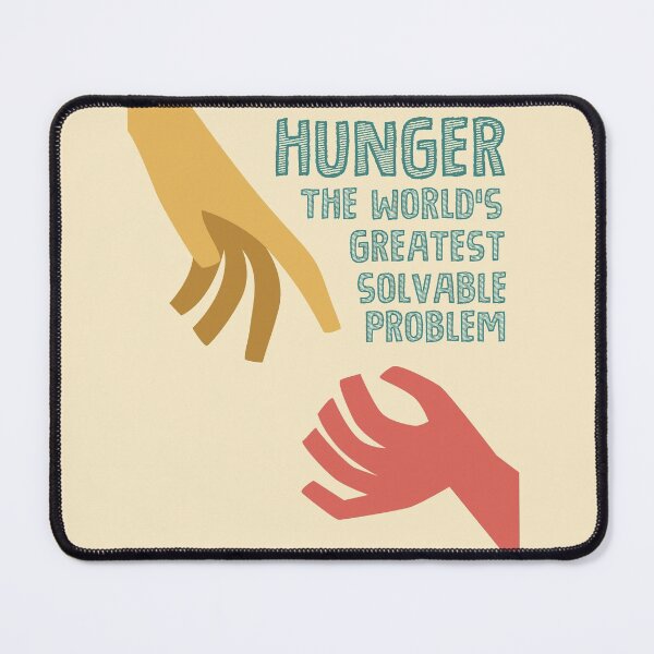 Item preview, Hunger - the world greatest solvable problem designed and sold by thewishdesigns.