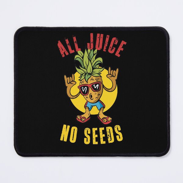 Item preview, All Juice No Seeds - Funny Fathers Day design! designed and sold by HROC.