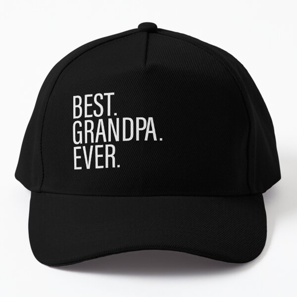 Best Grandpa Ever Black Cap for Sale by Abde32