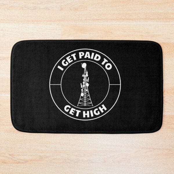 Item preview, Cell Tower Climber Climbing Antenna Funny Saying designed and sold by CuteDesigns1.