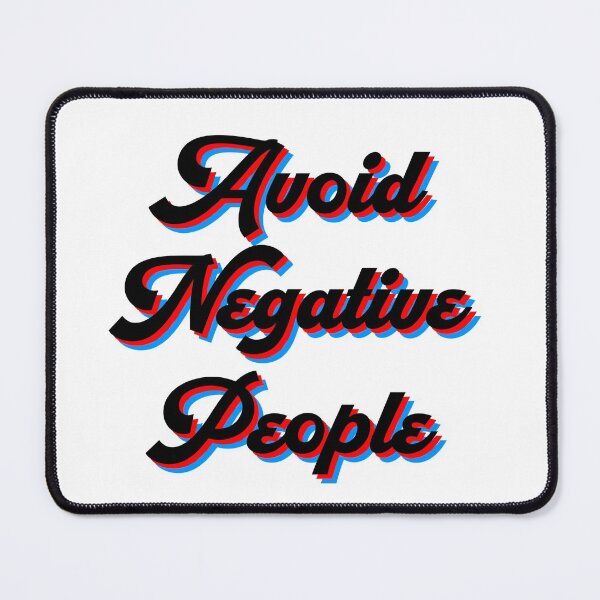 Item preview, Avoid Negative People designed and sold by Artnight.
