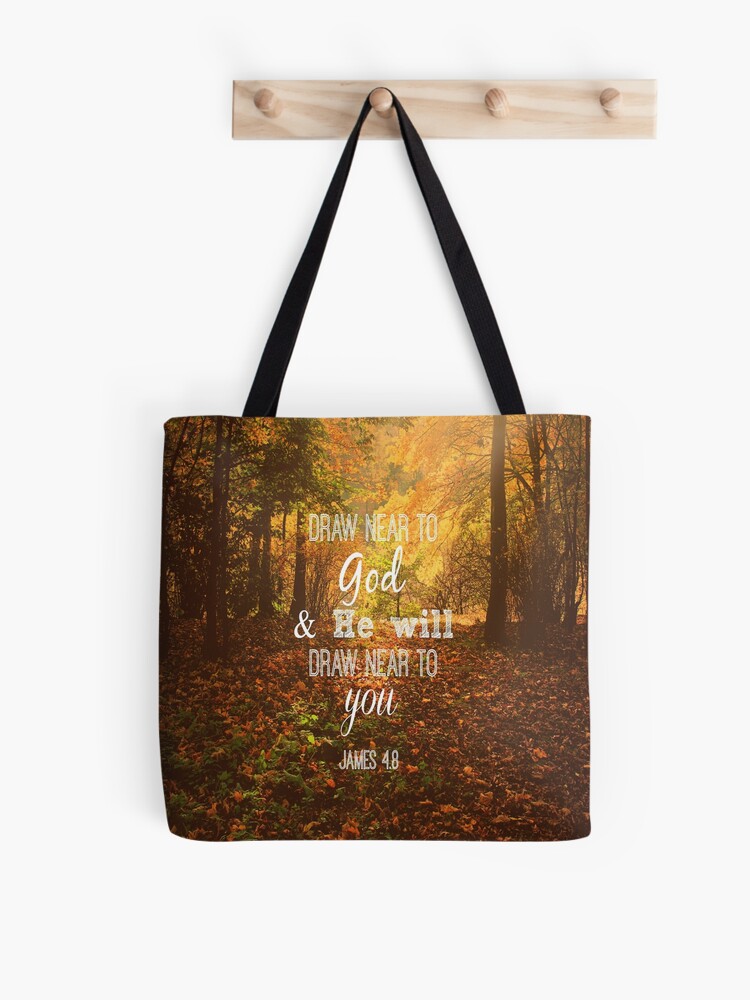 Draw Near Unto God Tote Bag Draw Near Unto God Tote Bag