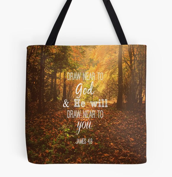 Draw Near Unto God Tote Bag Draw Near Unto God Tote Bag