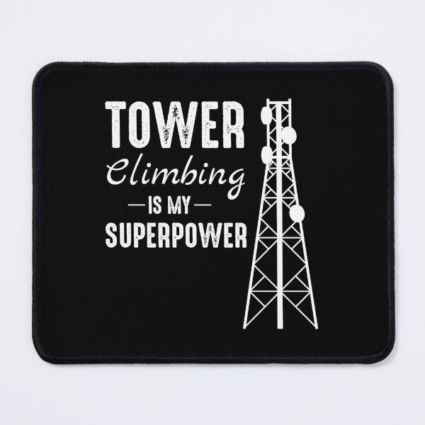 Item preview, Cell Tower Climber Climbing Antenna Funny Saying designed and sold by CuteDesigns1.