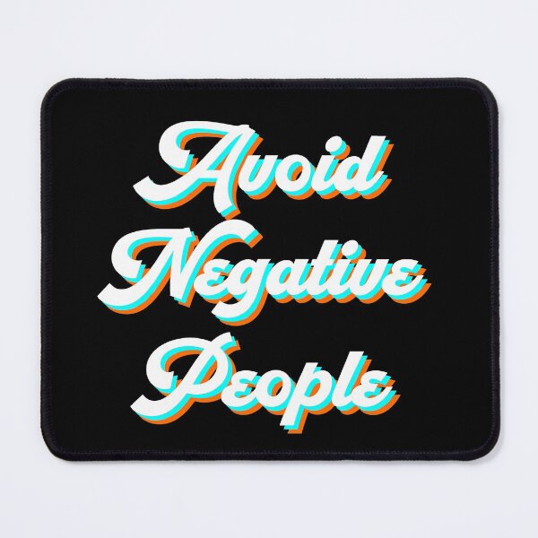 Item preview, Avoid Negative People designed and sold by Artnight.