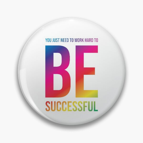 Item preview, Worst Advice. You Just Need To Work Hard To Be Successful designed and sold by IuriiVlasenko.