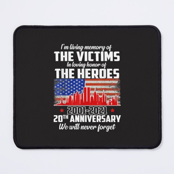 Item preview, 20th Anniversary 09.11.01 Never Forget designed and sold by KulkarnielBasan.