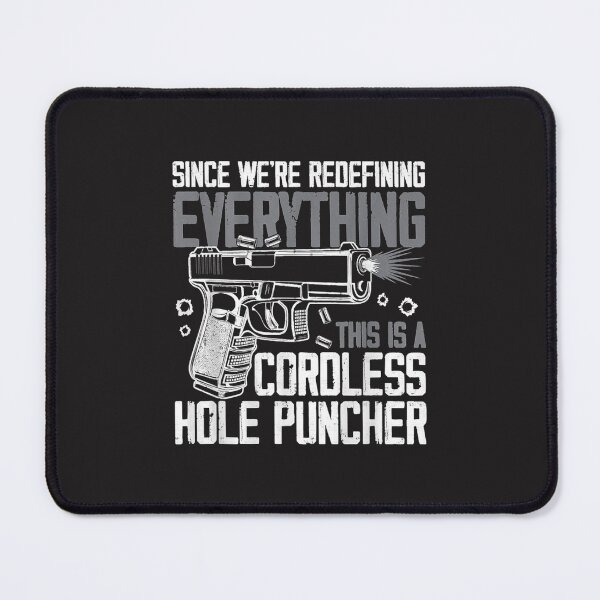 Item preview,  We're Redefining Everything This Is A Cordless Hole Puncher designed and sold by KulkarnielBasan.