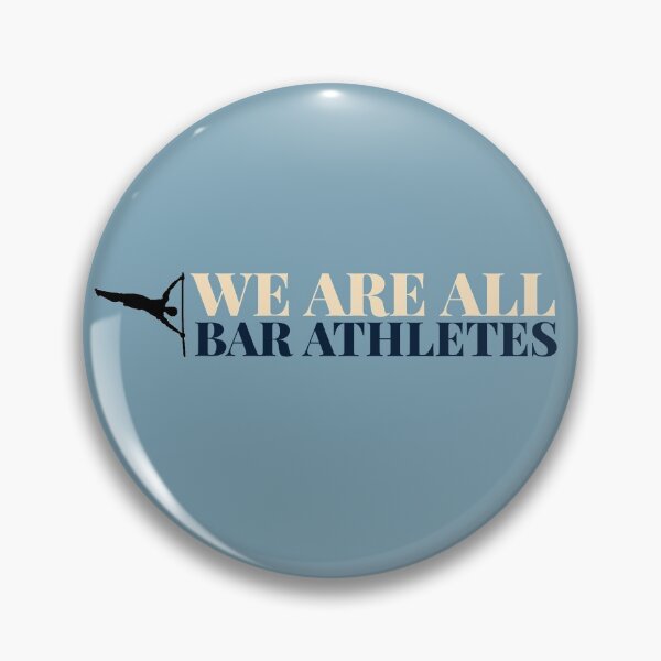 Item preview, We are all bar bar athletes! designed and sold by CaliProducts.