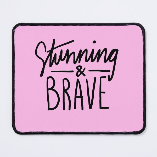 Item preview, Stunning and Brave Meme designed and sold by sketchNkustom.
