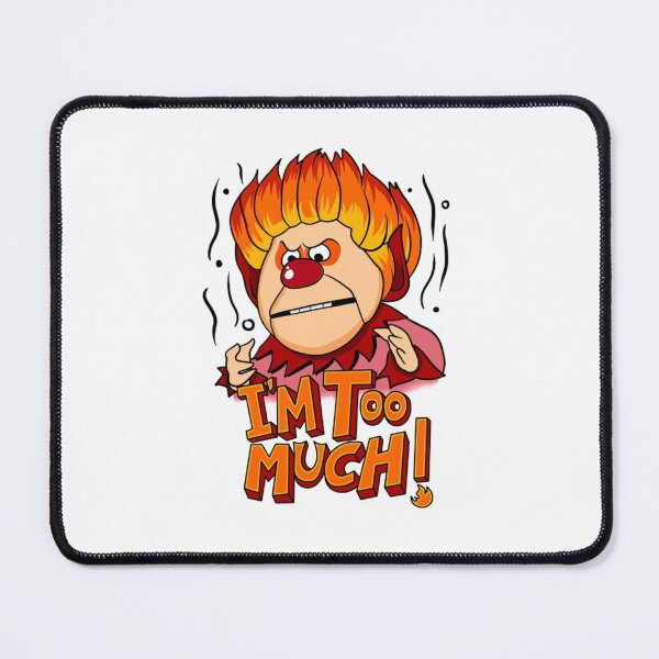 Item preview, Heat miser ! I am too much designed and sold by wrongcamouflage.