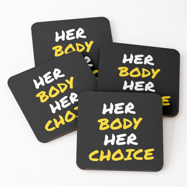 Item preview, Pro Choice Her Body her choice - abortion rights new abortion law texas | Rally For Abortion Justice designed and sold by Giovanni's  Brown Quotes.
