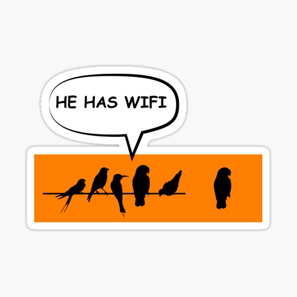 Item preview, Wireless Birds Wi-Fi Funny Joke. designed and sold by CuteDesigns1.