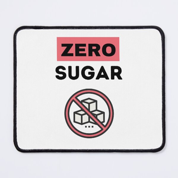 Item preview, Zero Sugar designed and sold by BhavyaBathla.