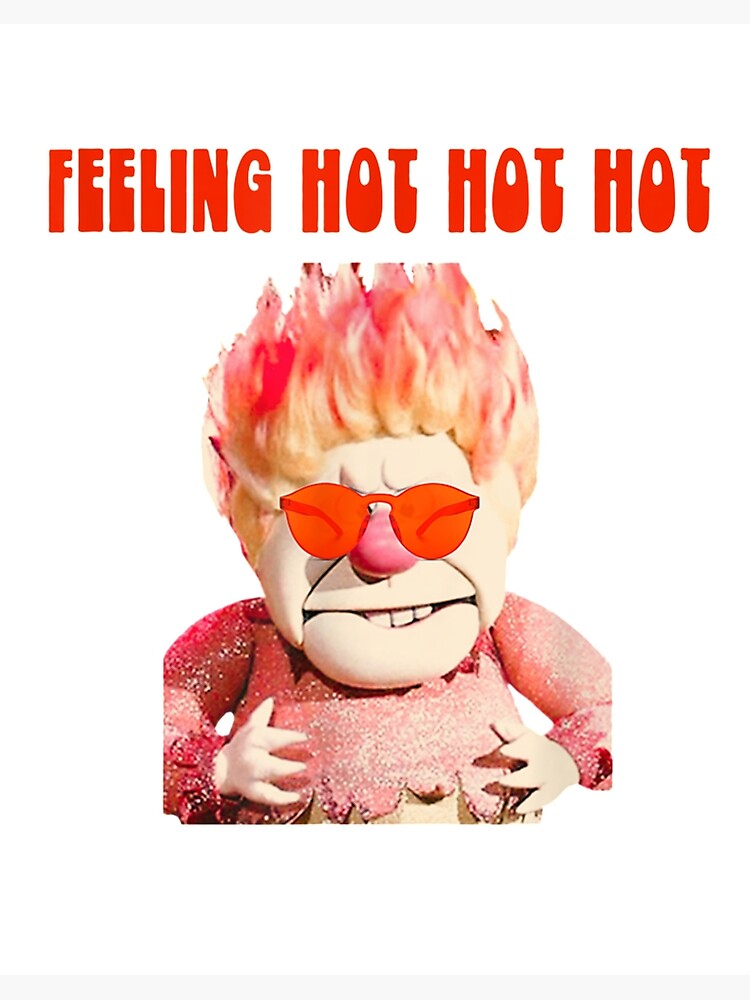 Hot Weather Miser Humorous Heat Funny