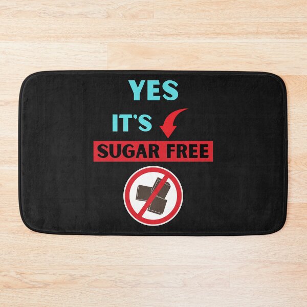 Item preview, Zero Sugar Yes It's Sugar Free designed and sold by BhavyaBathla.