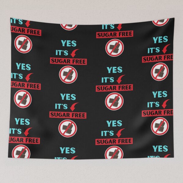 Item preview, Zero Sugar Yes It's Sugar Free designed and sold by BhavyaBathla.