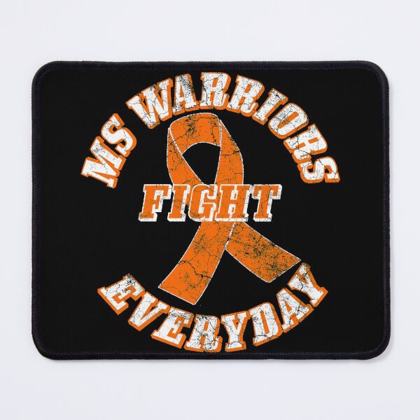 Item preview, MS Warriors Fight Everyday - designed and sold by GuwdTCo.
