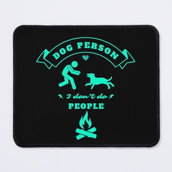 Item preview, Dog Person - I'm a Dog Mom I Don't Do People Dog Lover Crayola's Sea GreenGift designed and sold by catchyology.