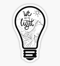 We are the Light Sticker