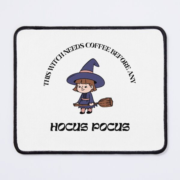 Item preview, This Witch Needs Coffee Before Any Hocus Pocus Funny   designed and sold by DivineMoonlight.