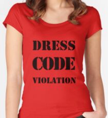 Dress Code Violation Women's Fitted Scoop T-Shirt