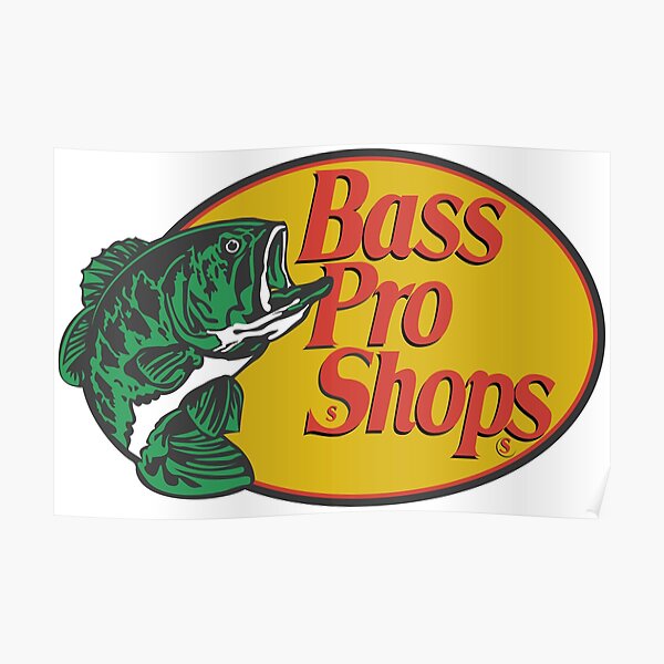 Bass Pro Shop Posters | Redbubble