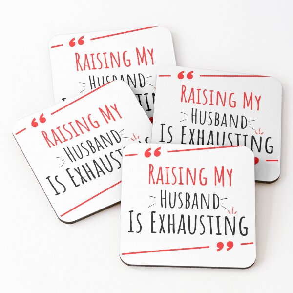 Item preview, Raising My Husband Is Exhausting 5 designed and sold by spaceopy.
