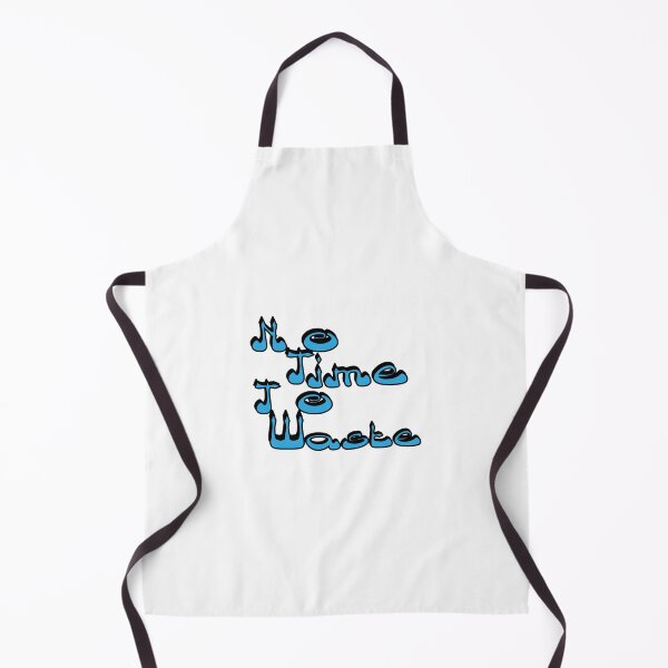 Item preview, No time to waste with bleu color  designed and sold by soufiane bouhfad.